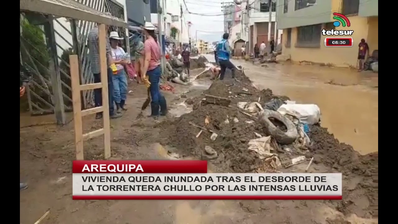 VIVIENDA QUEDA INUNDADA TRAS EL DESBORDE DE LA TORRENTERA CHULLO POR LAS INTENSAS LLUVIAS -#arequipa