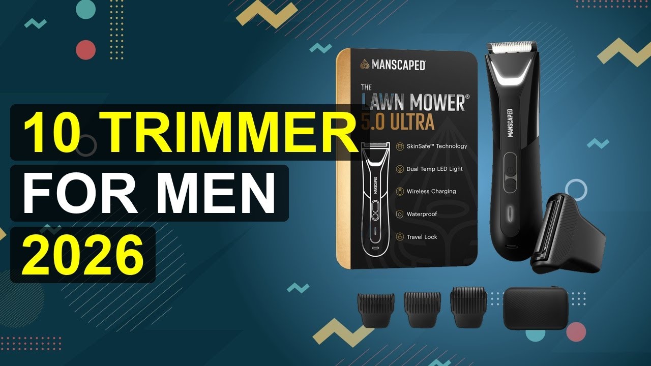 10 Trimmer For Men 2026 | Men'S Beard Trimmer Guide
