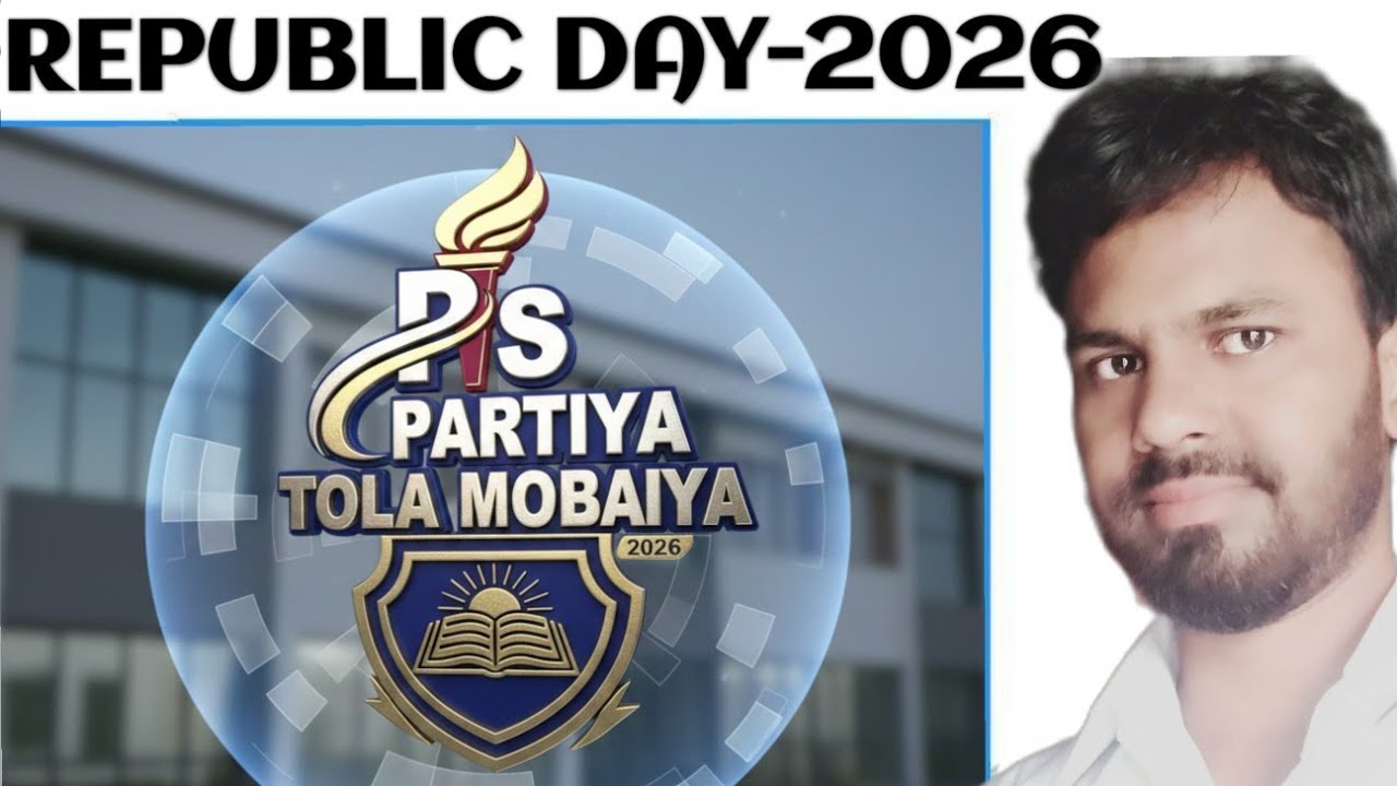 Republic day-2026 P.s Partya Tola Mobaiya 