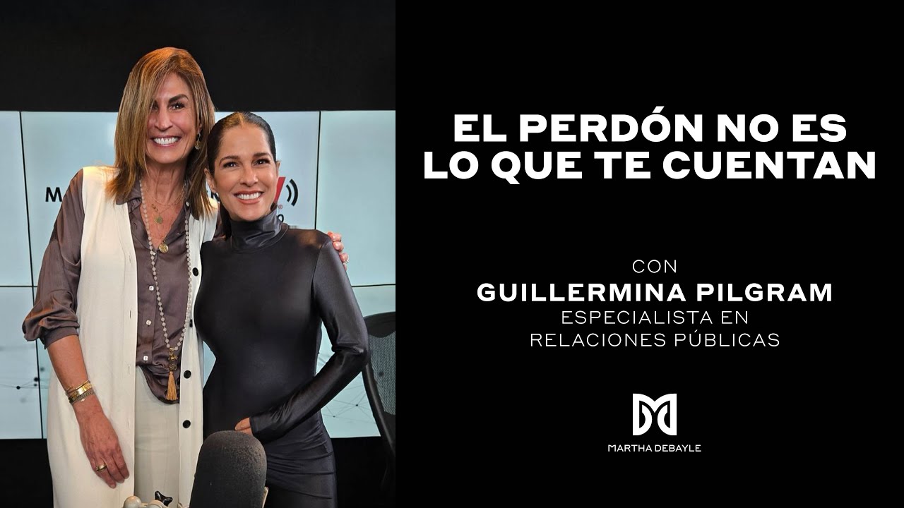 Cómo el perdón acaba con el resentimiento | Martha Debayle