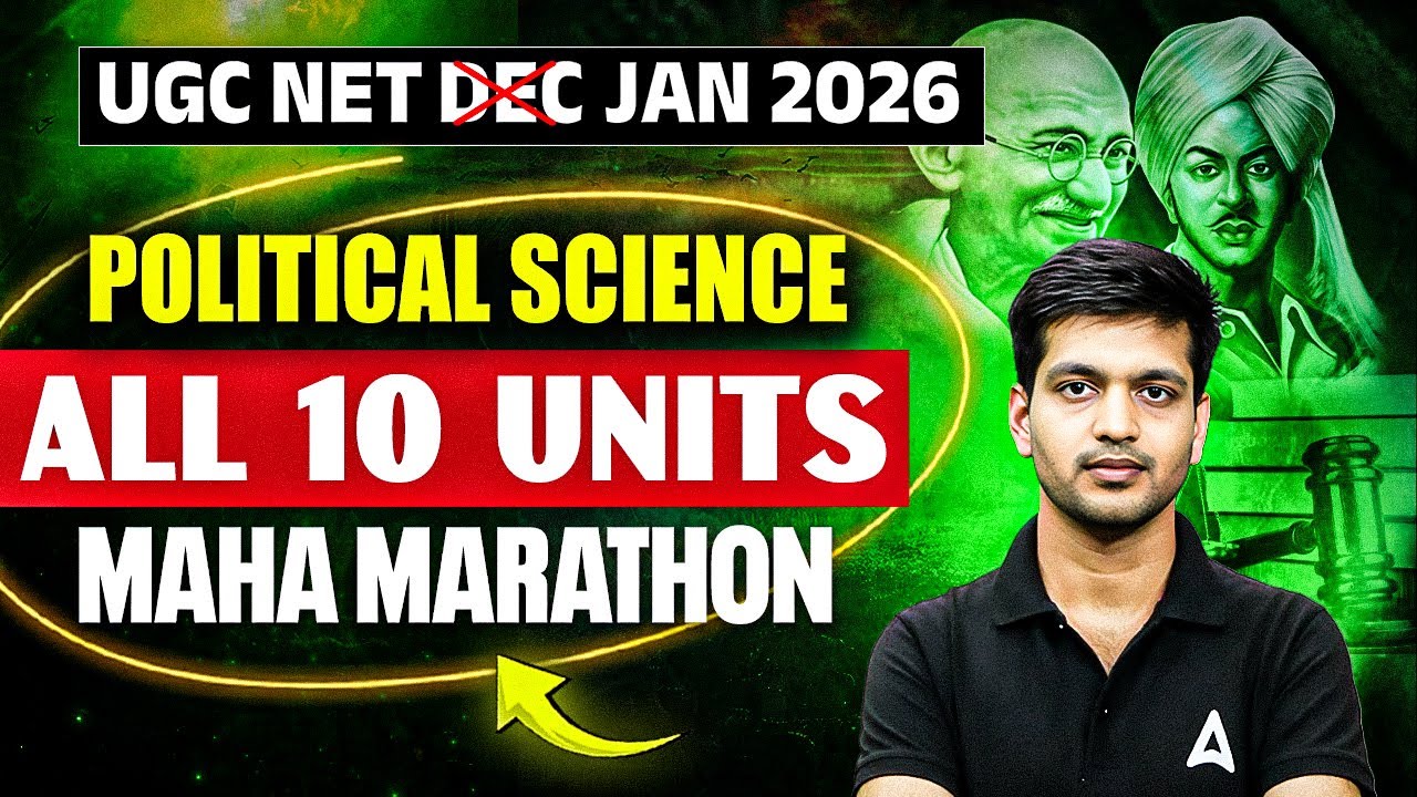 UGC NET Political Science Marathon | UGC NET Political Science All 10 Units Revision By Puneet Sir