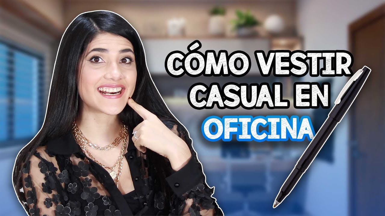 ERRORES DEL VIERNES CASUAL EN LA OFICINA| Andreaalvarezmp