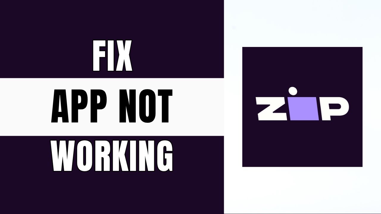 How to Fix Zip Pay App Not Working