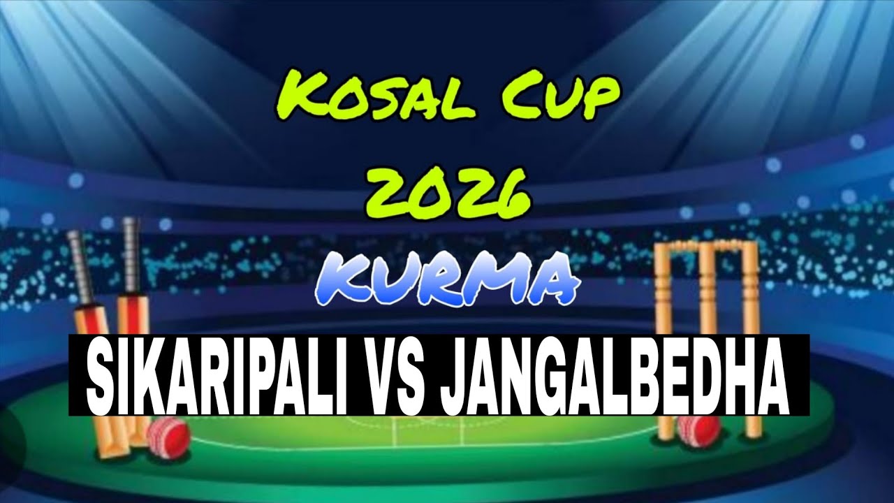 KOSHAL CUP -2026 Sikaripali vs Jangalbedha 1st match in kurma