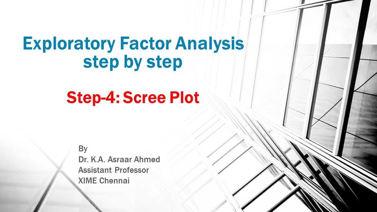 Exploratory Factor Analysis: Step 4/5 -Scree Plot Interpretation (Business Analytics for MBA/PGDM)