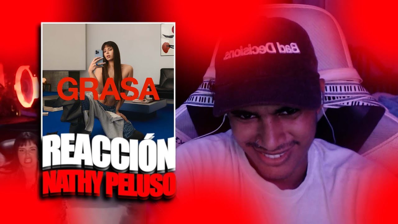 NATHY PELUSO HACE BUENA MÚSICA🤯🔥GRASA - NATHY PELUSO - ÁLBUM - REACCIÓN - LUIS ELCOCK