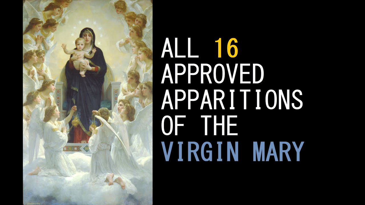 All 16 Approved Apparitions of the Virgin Mary Explained