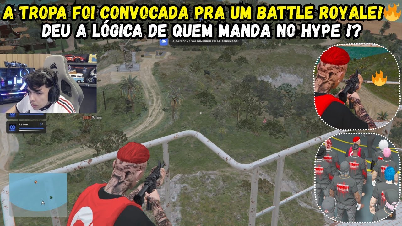 A TROPA FOI CONVOCADA PRA UM BATTLE ROYALE! 🔥 | DEU A LÓGICA DE QUEM MANDA NO HYPE !? | GTA RP