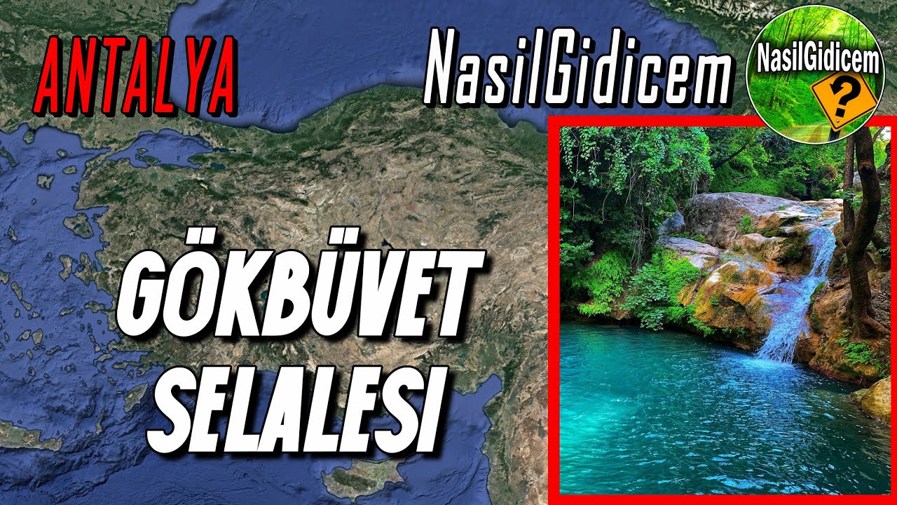 Gökbüvet Şelalesi Rotası Antalya-Serik instagram #nasilgidicem