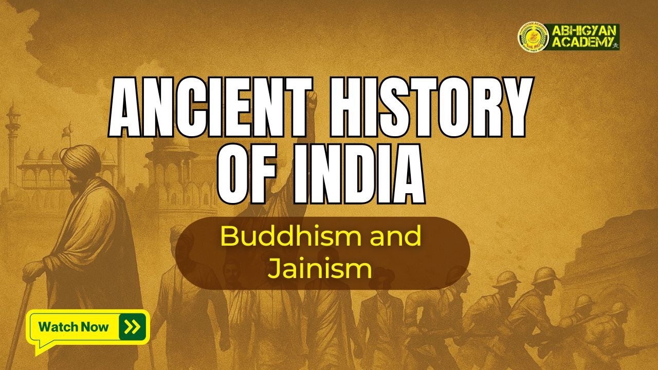 Ancient History of India | Buddhism & Jainism