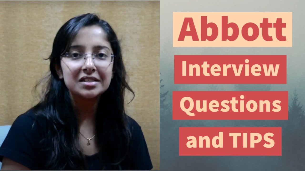Abbott Interview Questions and Tips (Project Manager, Future Leaders Program)
