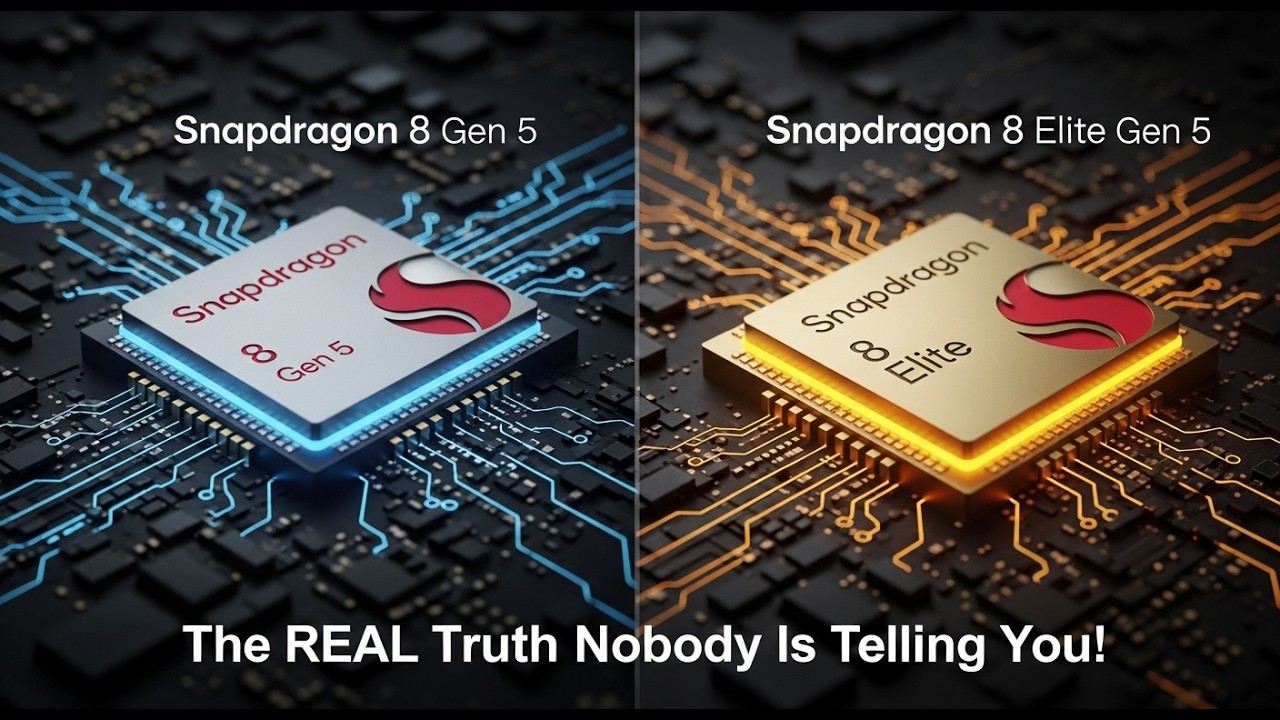 Snapdragon 8 Gen 5 vs 8 Elite Gen 5 &mdash; The REAL Truth Nobody Is Telling You!