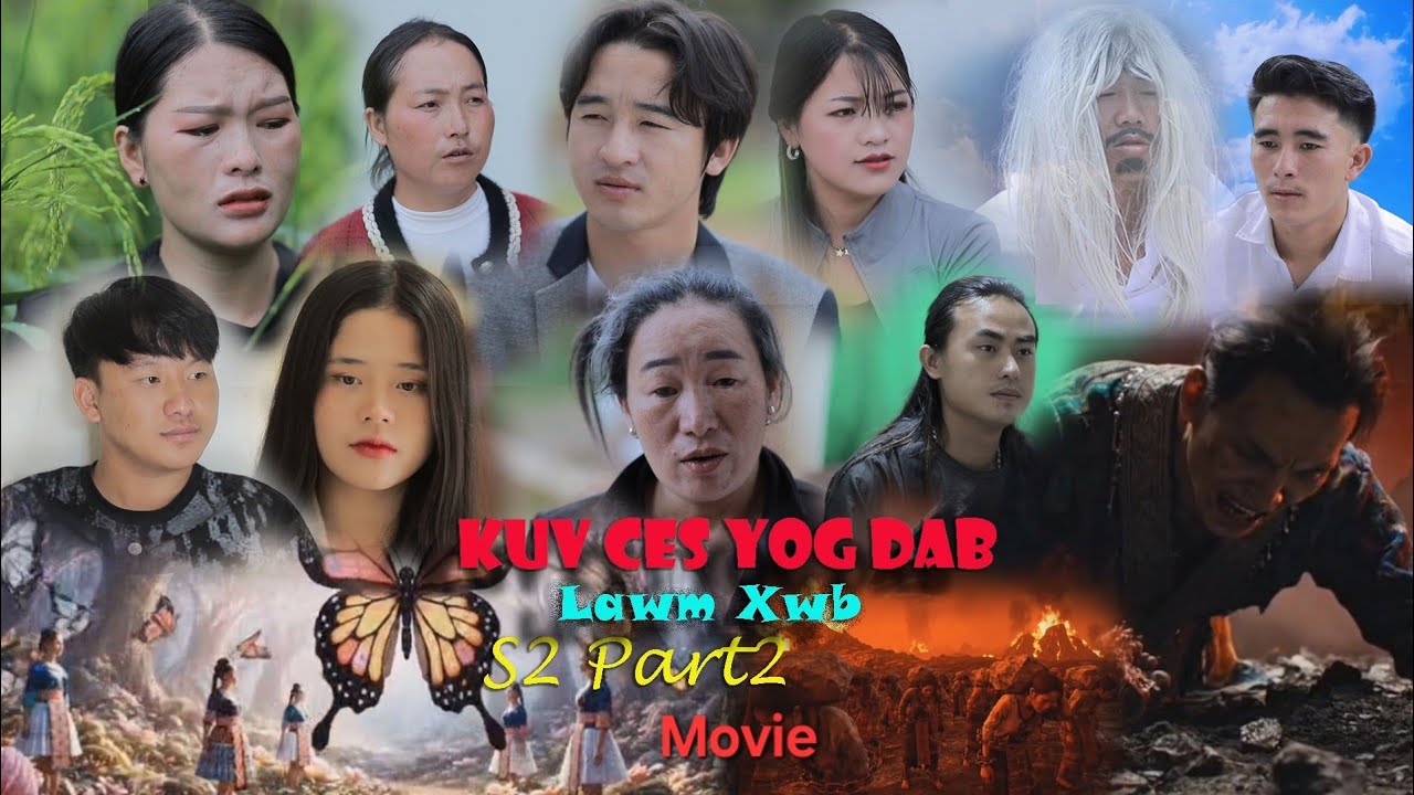 KUV CES YOG DAB LAWM XWB #7 MOVIE ~ Nco Kuv Tub Tshav Ntuj Nrig ~ Tejlim, Suabcua, Koobpheej 