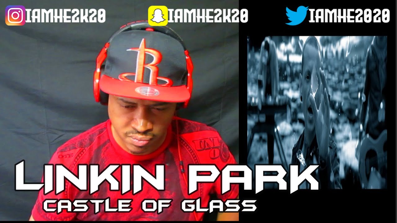 LINKIN PARK -CASTLE OF GLASS (REACTION)