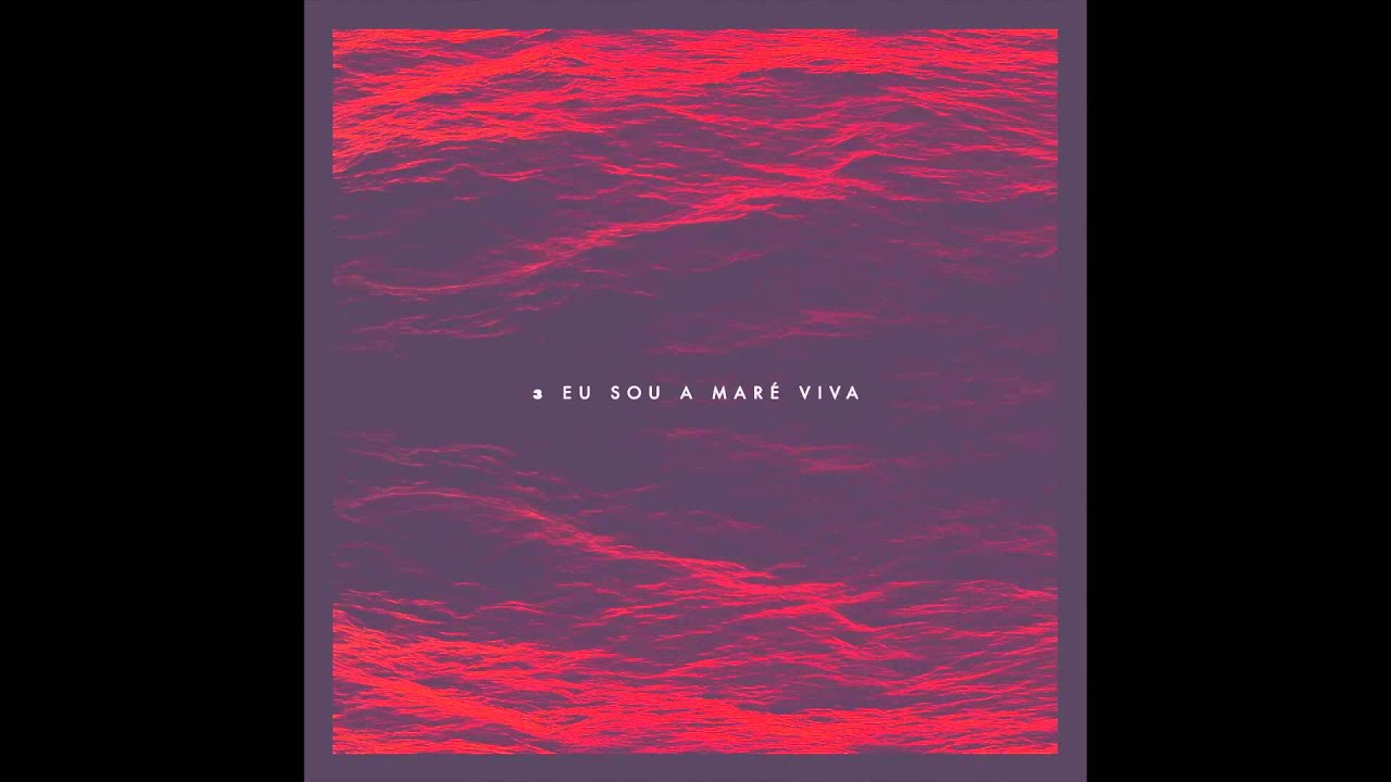 Fresno - 03 - Eu Sou A Maré Viva [Eu Sou A Maré Viva]