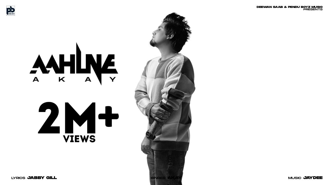 AAHLNE (Official Song) : A Kay | Jay Dee