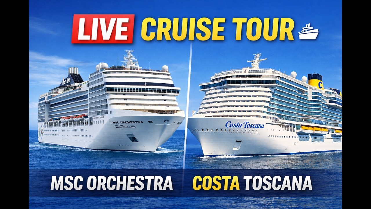 👉 Costa Toscana & MSC Orchestra 🚢 Live Cruise Tour | 24/7 Relax Walk