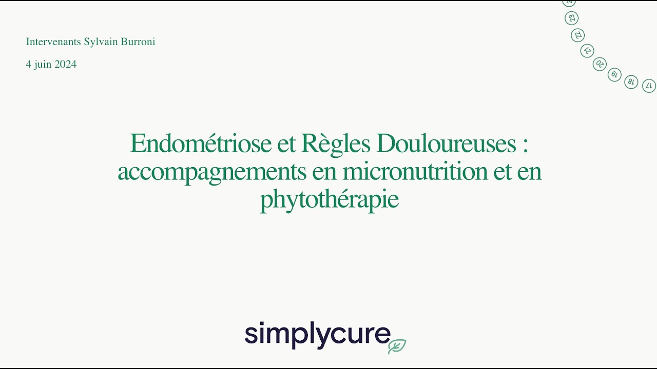 Endométriose et Règles Douloureuses : accompagnements en micronutrition et en phytothérapie
