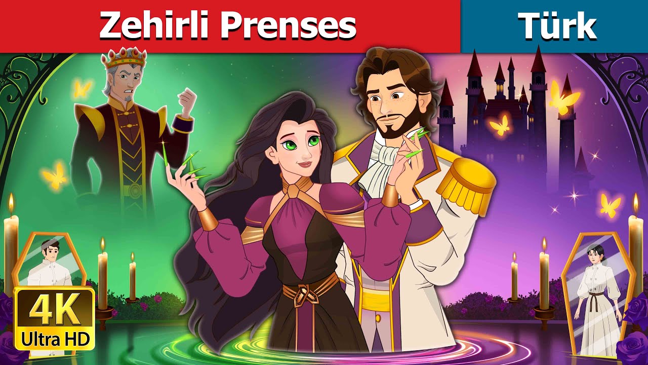 Zehirli Prenses | The Poisoned Princess in Turkish | @T&uuml;rkiyeFairyTales