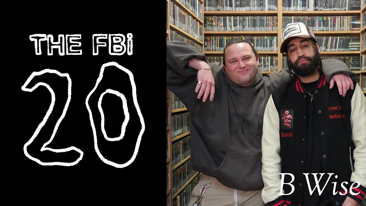 The FBi 20: B Wise