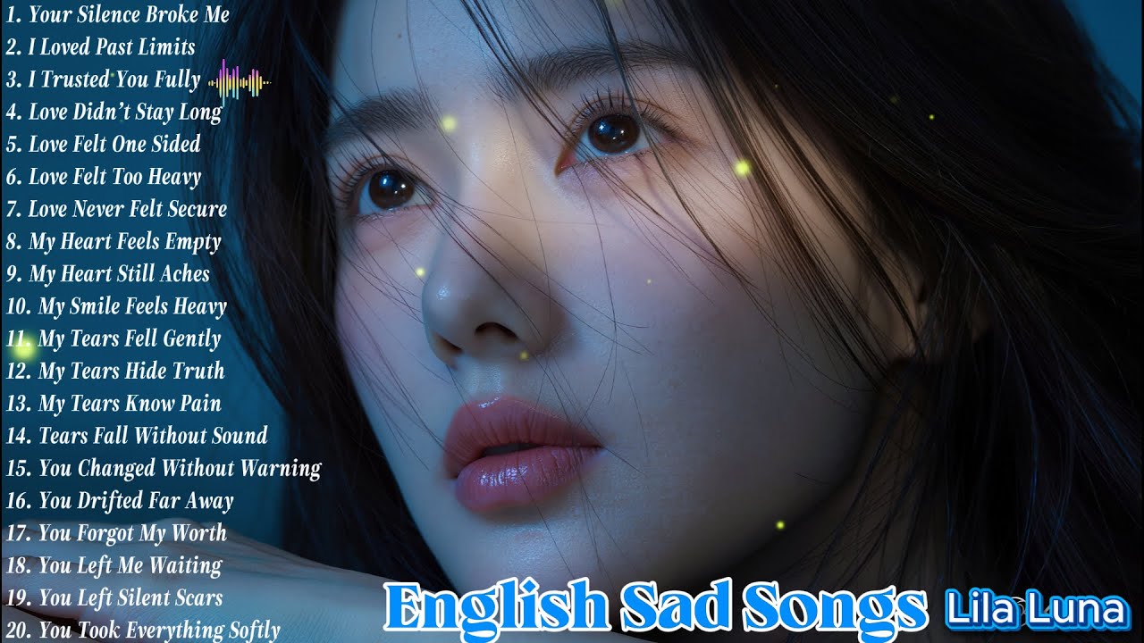 Still Missing You 2026 – Heartbreak Love Songs