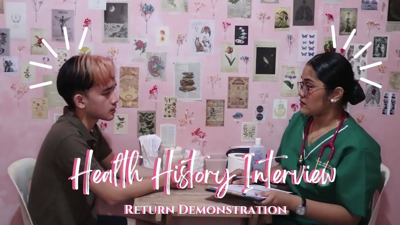 Health History Interview (Return Demonstration)