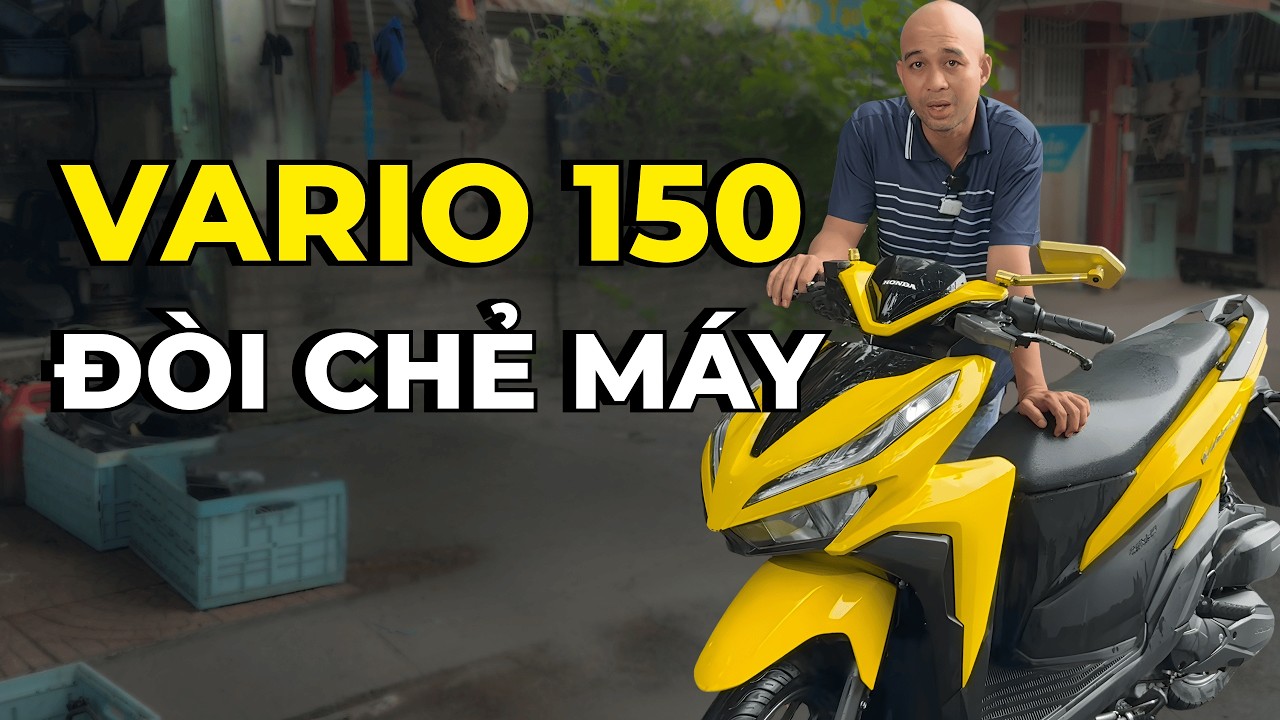 VARIO 150 CHỦ XE ĐÒI CHẺ MÁY NHƯNG KHÔNG CHẺ