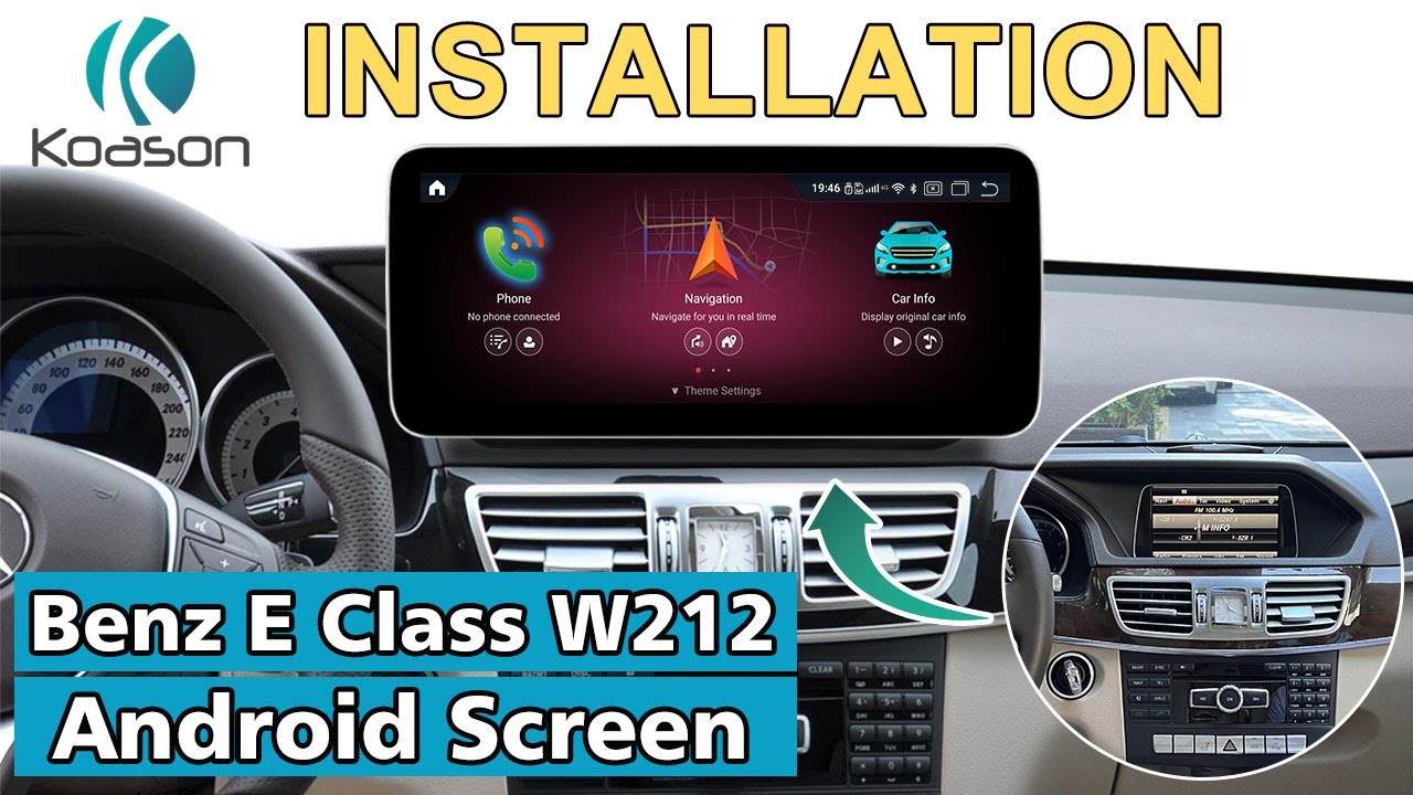 Mercedes Benz E class W212 Android Screen intallation guidance | KOASON 10.25