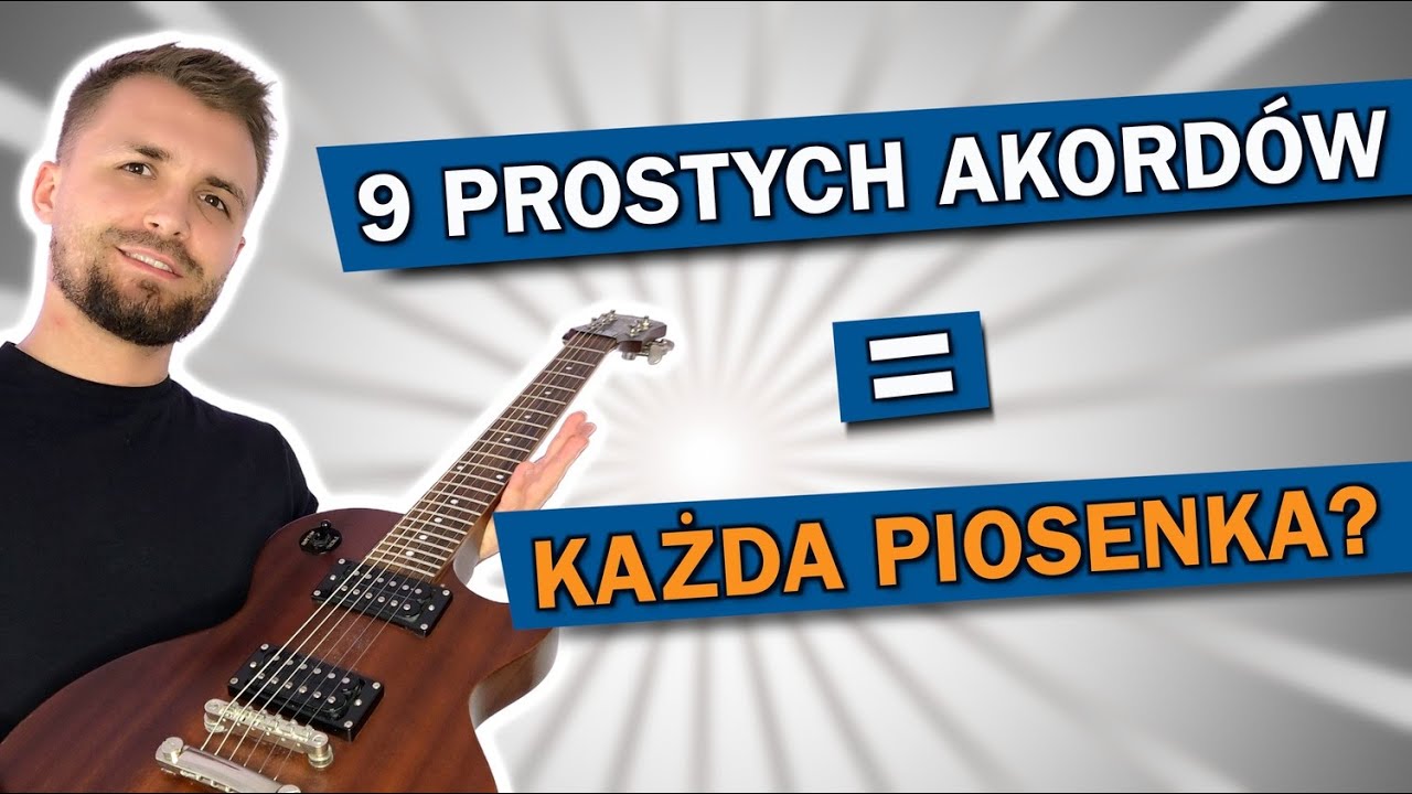 WSZYSTKIE Podstawowe akordy gitarowe dla początkujących — jak zagrać każdą piosenkę na gitarze