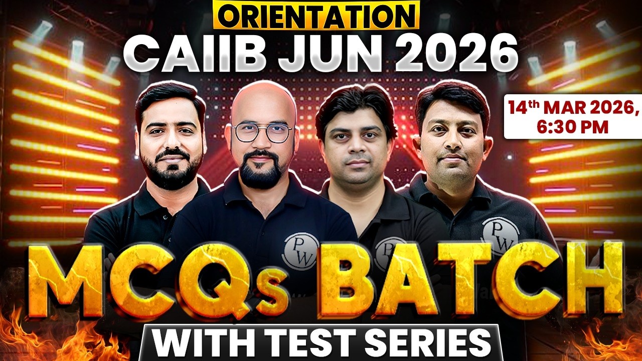 Orientation  🚀 CAIIB MCQ Batch June 2026 | CAIIB Exam Preparation 2026 | CAIIB Test Series 2026