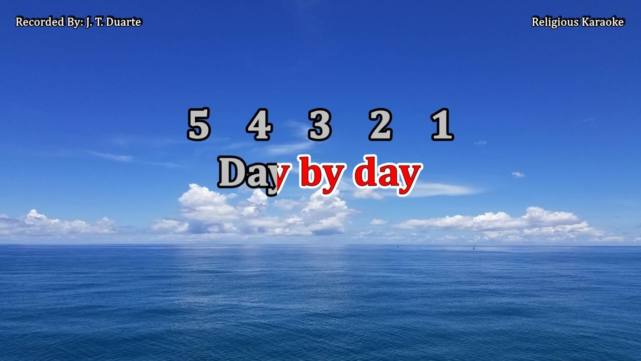 Day by Day - Key of C (Karaoke)