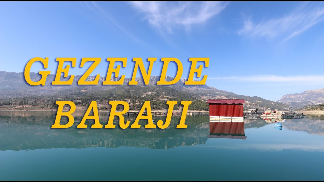 GEZENDE BARAJI