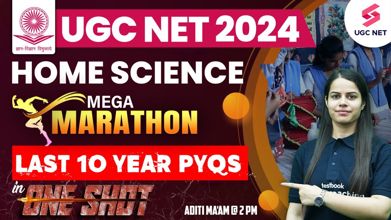 UGC NET Home Science Preparation| UGC NET Home Science PYQs Marathon | UGC NET 2024 | Aditi Mam