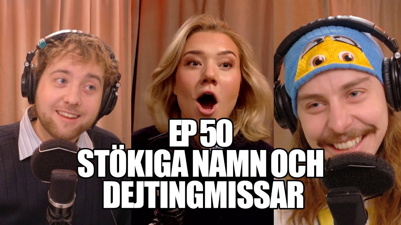 Hälsa Morsan #50 Stökiga namn & dejtingmissar