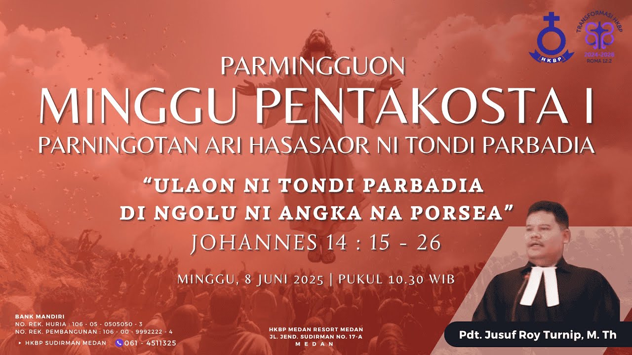 Parmingguon Minggu Pentakosta I HKBP Medan Sudirman | Minggu, 8 Juni 2025 Pukul 10.30 WIB