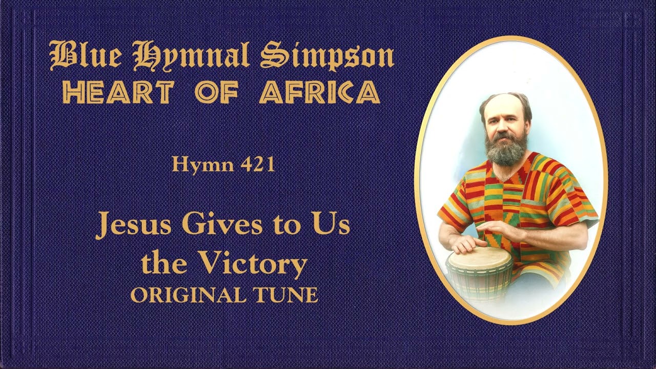 BLUE HYMNAL SIMPSON ORIGINAL (Heart of Africa) 