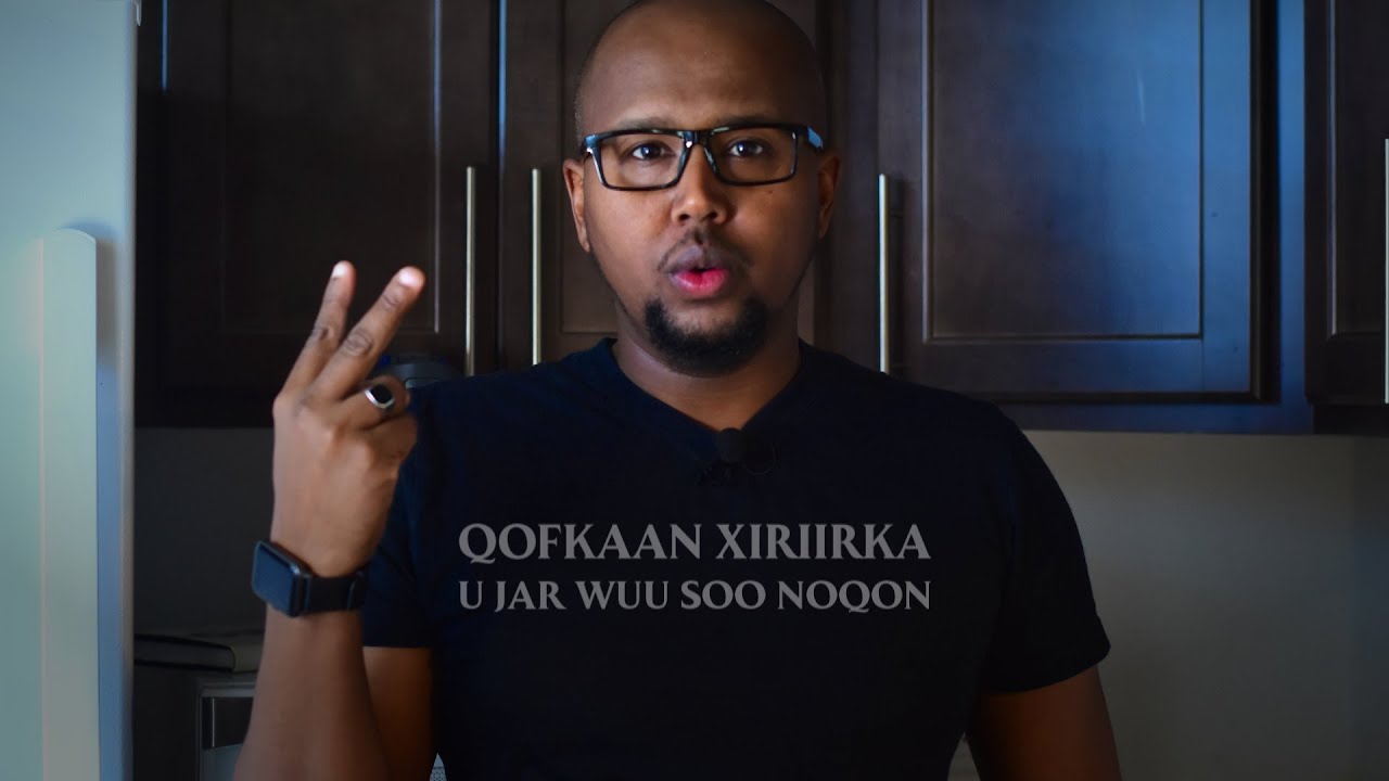 QOFKAAN XIRIIRKA U JAR WUU SOO NOQON💔🤔