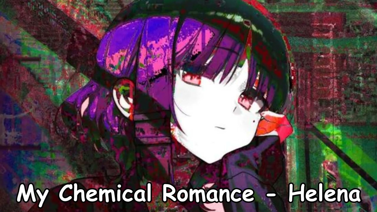 My Chemical Romance - Helena NIGHTCORE