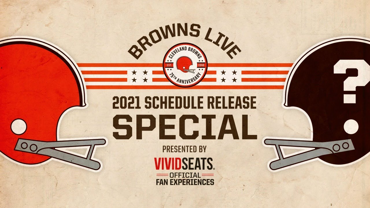 Browns Live: 2021 Schedule Release Special