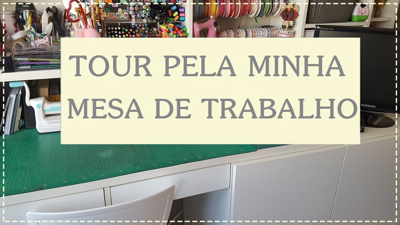 TOUR pela Minha Mesa de Trabalho
