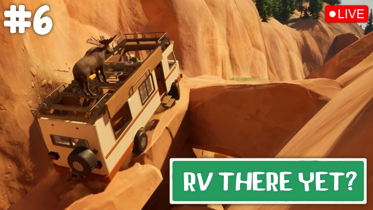 RV There Yet? - #6 - RV Gonna Finish Yet?