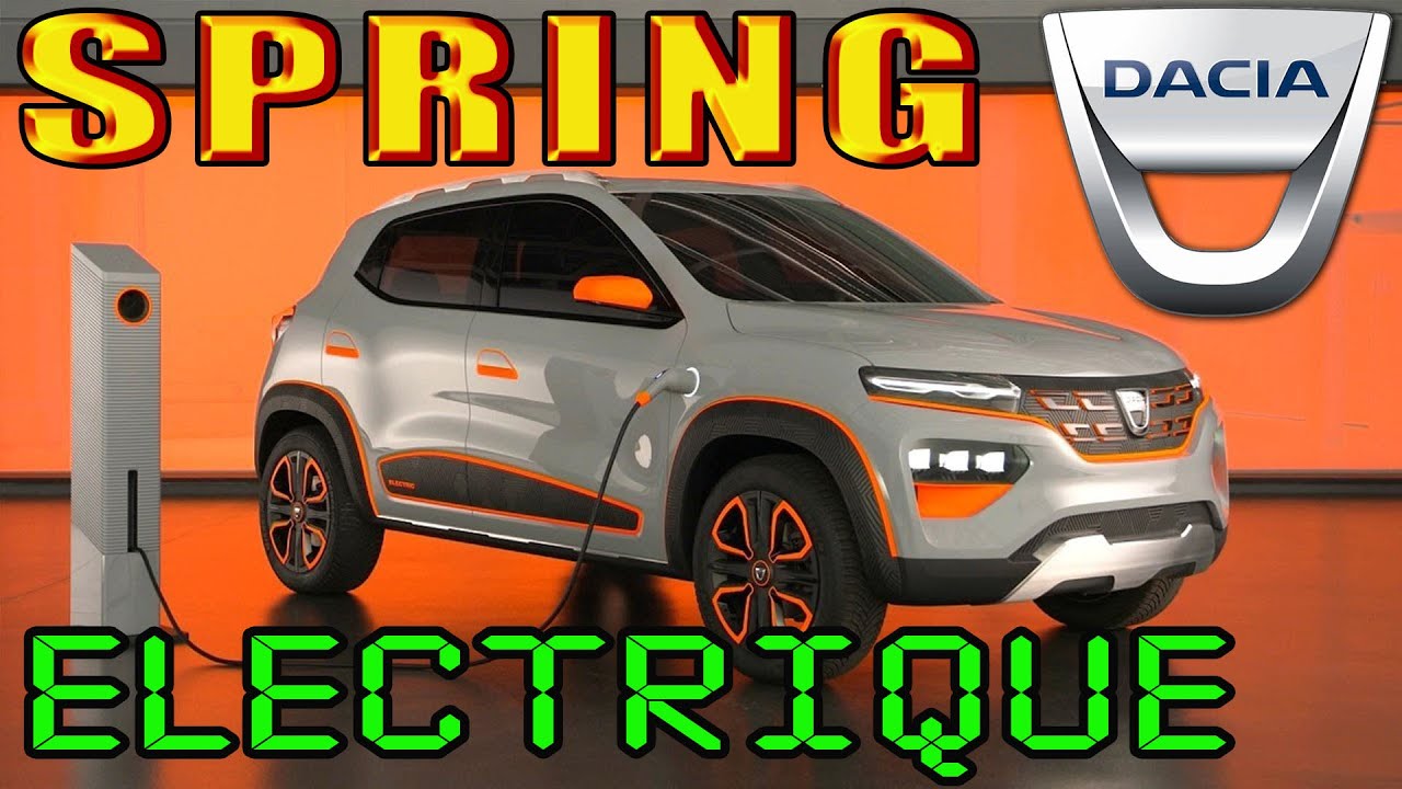 💖🔌🔋  DACIA SPRING ELECTRIQUE - La meilleure ?  🔋🔌🔋