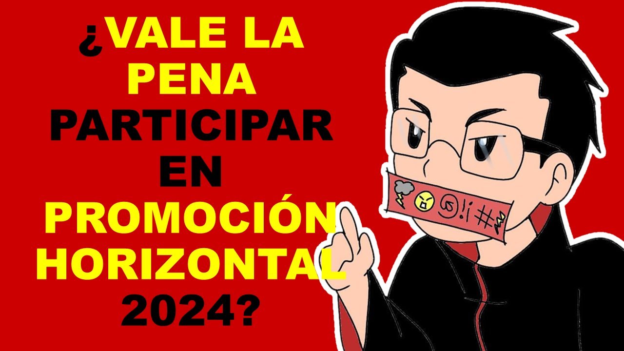 Soy Docente: ¿VALE LA PENA PARTICIPAR EN PROMOCIÓN HORIZONTAL 2024?