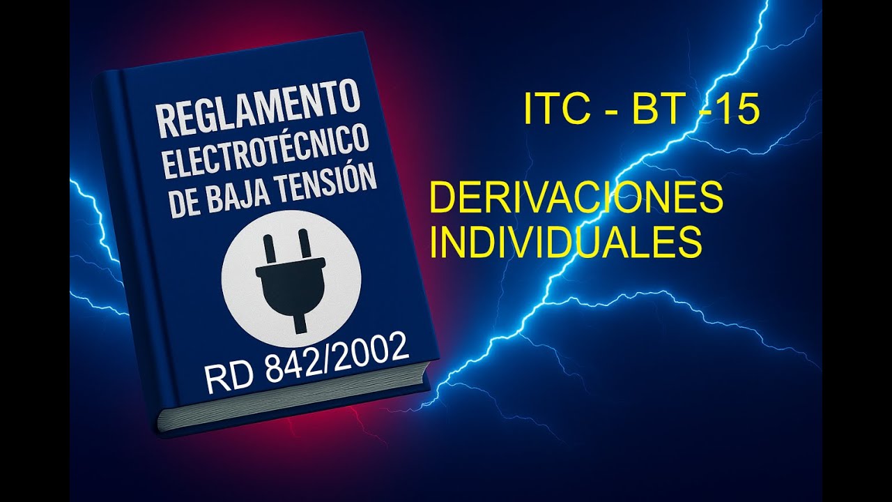 ITC-BT-15. DERIVACIONES INDIVIDUALES