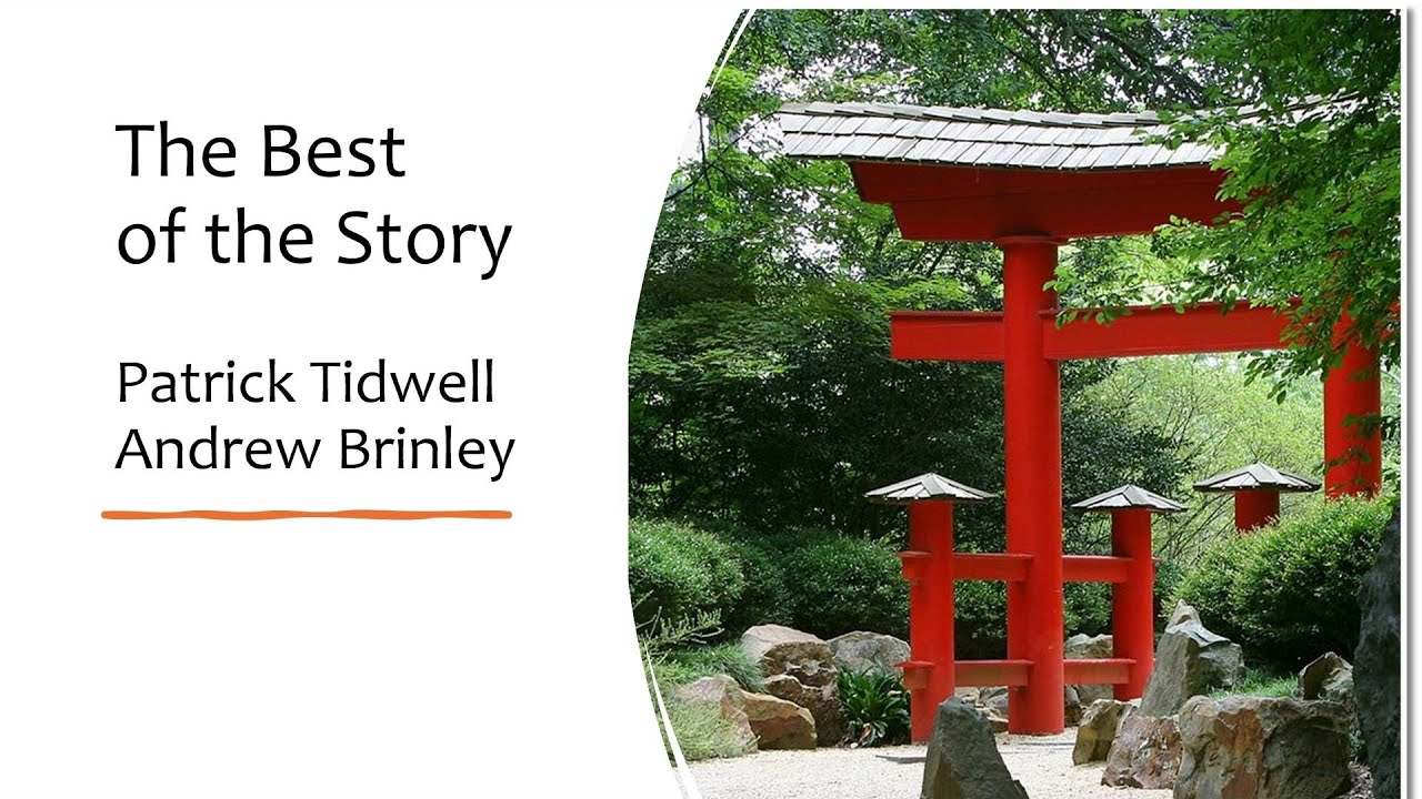 Best of the Story Podcast with Patrick Tidwell and Andrew Brinley