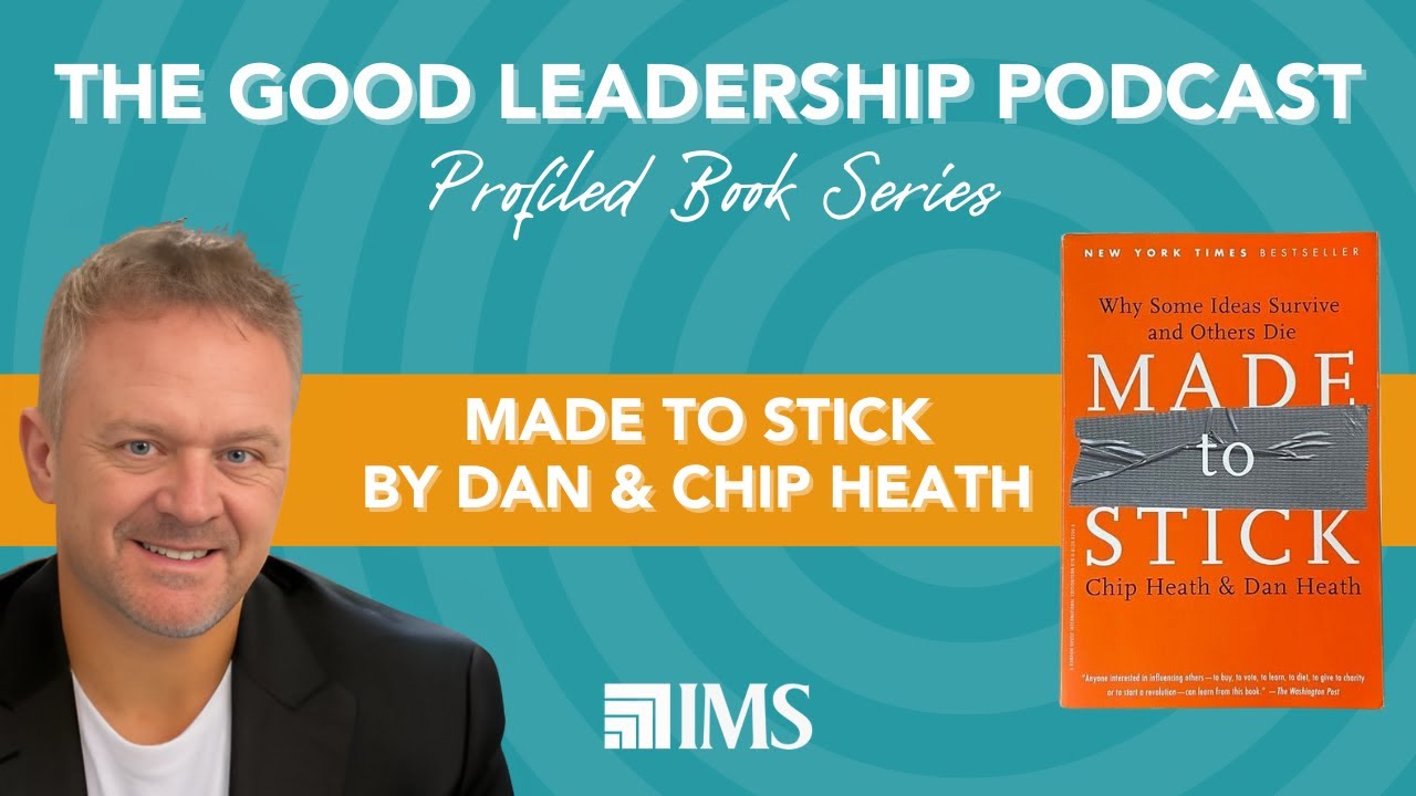 Practical Insights from Chip & Dan Heath's 