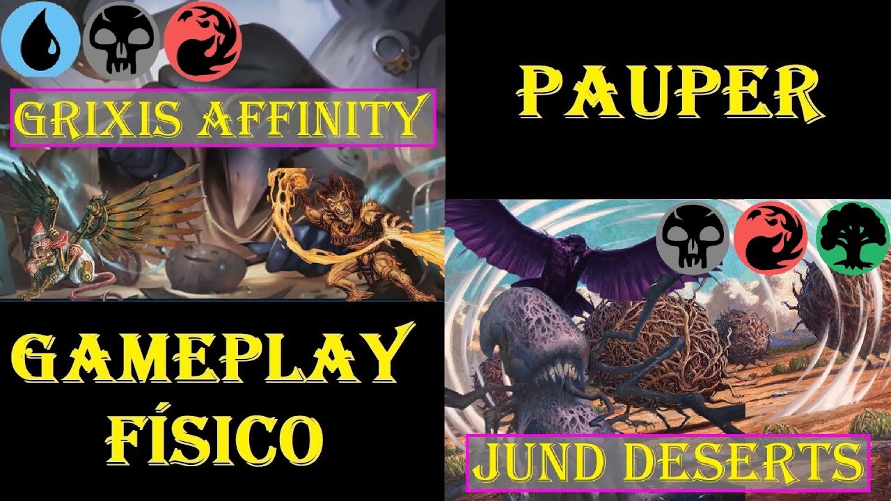 Grixis Affinity Vs Jund Desertos [PAUPER] | Gameplay Físico #mtgpaupergameplay #mtggameplay