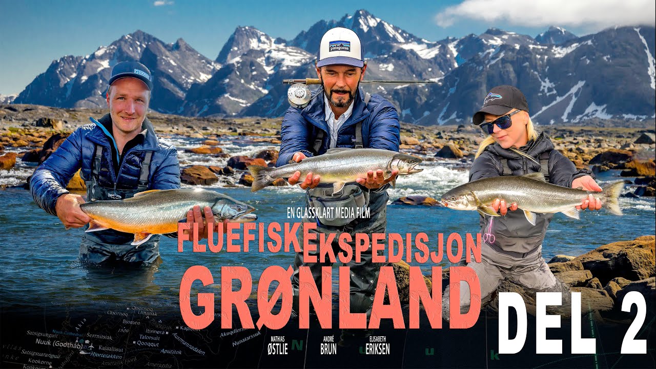 Fluefiskeekspedisjon Grønland (TV-show part 2)