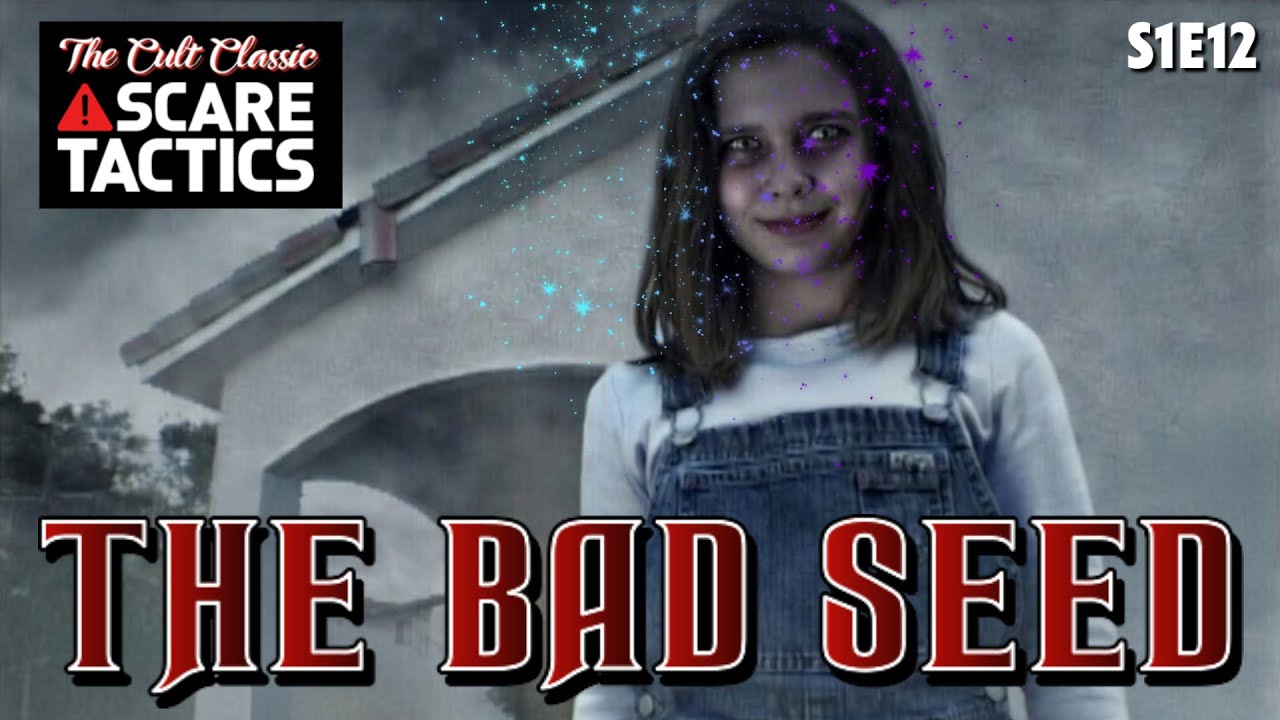 Scare Tactics S1E12 The Bad Seed