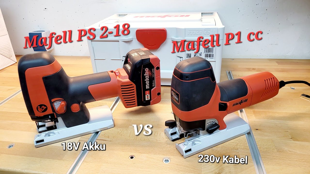 Mafell P1 cc vs. Mafell PS 2-18 Stichsäge mit akku oder Kabel?
